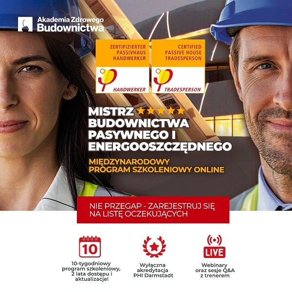 Mistrz Budownictwa Pasywnego i Energooszczędnego Online - nabór do XII Edycji