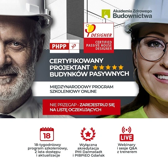 Certyfikowany Projektant Budynków Pasywnych - szkolenie online - Edycja VII